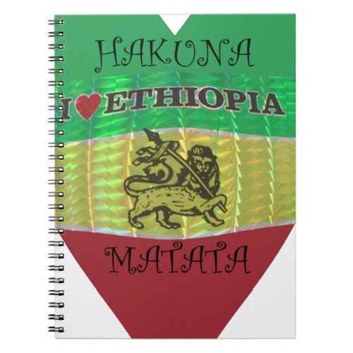 Hakuna Matata I love Ethiopia Colorspng Notebook