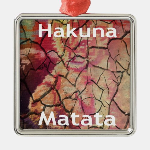 Hakuna MatataJPG Metal Ornament