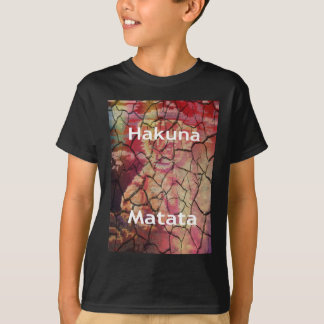 Hakuna Matata.JPG T-Shirt