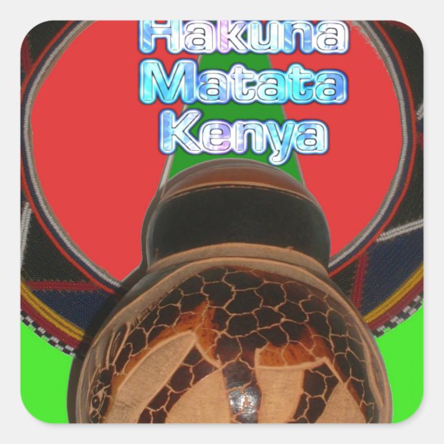 Hakuna Matata Kenya Art Print Square Sticker (Front)