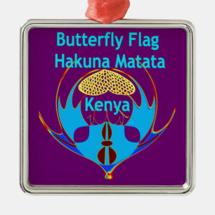 "Hakuna Matata Kenya" Butterfly Art Print/Graphic Metal Ornament