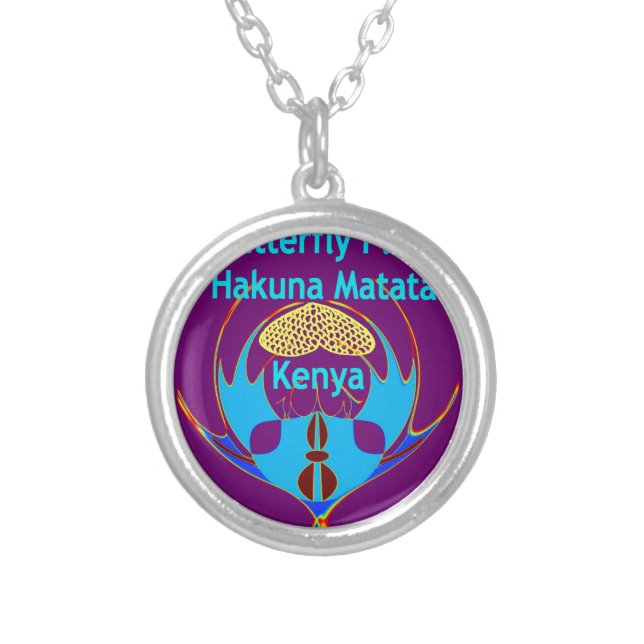  "Hakuna Matata Kenya" Butterfly Art Print/Graphic Silver Plated Necklace (Front)