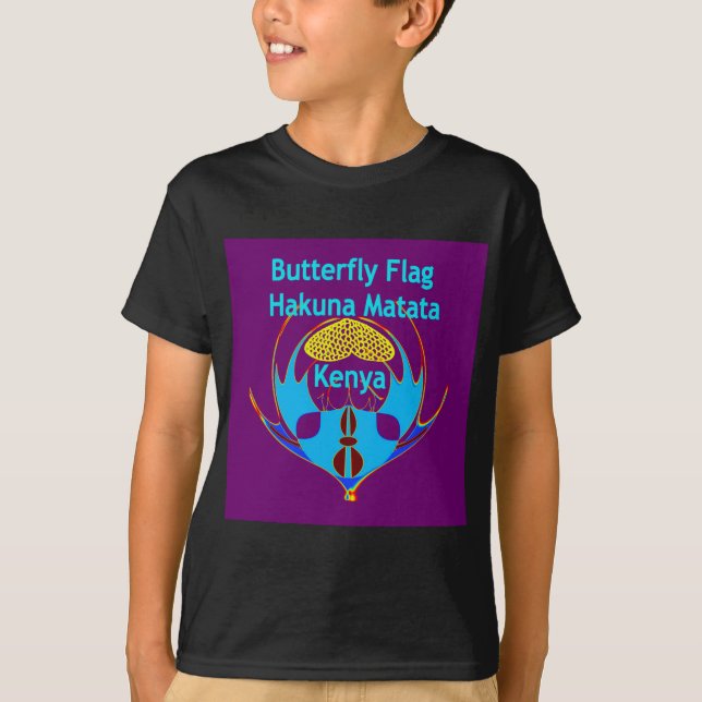  "Hakuna Matata Kenya" Butterfly Art Print/Graphic T-Shirt (Front)