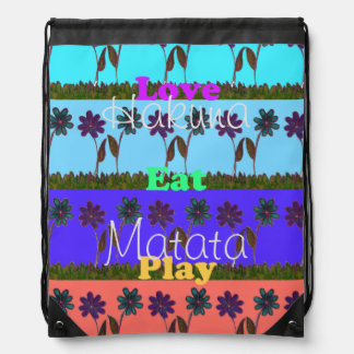 Hakuna Matata Love Eat Play Drawstring Backpack
