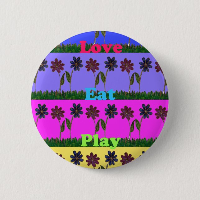 Hakuna Matata Love Eat Play.png Pinback Button (Front)