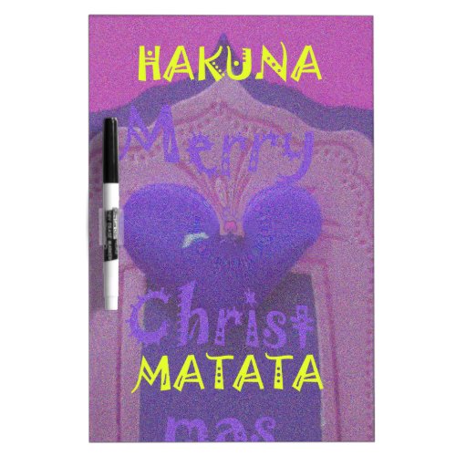 Hakuna Matata Merry Christmas Love  Designjpg Dry_Erase Board