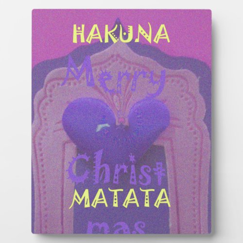 Hakuna Matata Merry Christmas Love  Designjpg Plaque