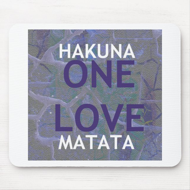 HAKUNA MATATA MOUSE PAD (Front)