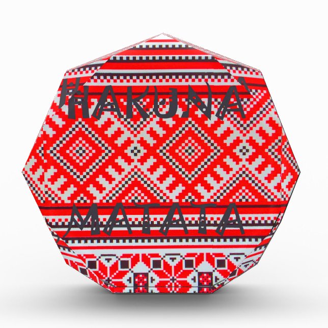 Hakuna Matata - No Worries Swahili Art Collection Acrylic Award (Front)