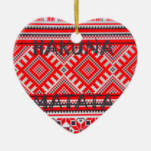 Hakuna Matata - No Worries Swahili Art Collection Ceramic Ornament