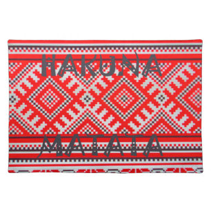 Hakuna Matata - No Worries Swahili Art Collection Cloth Placemat