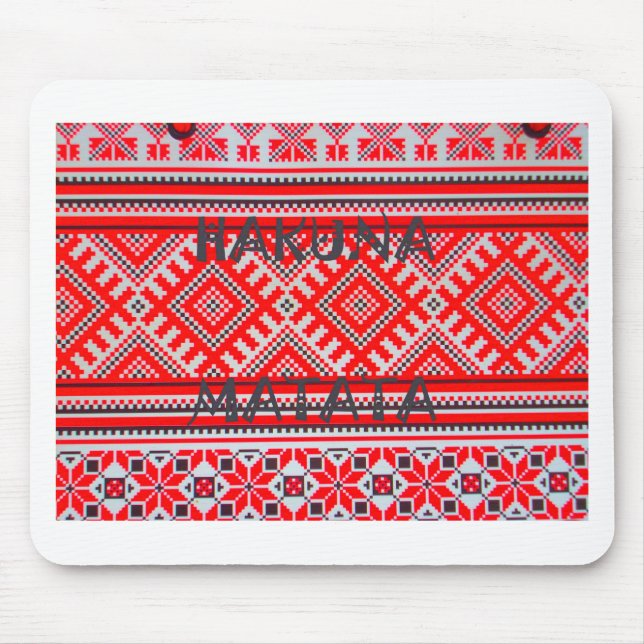 Hakuna Matata - No Worries Swahili Art Collection Mouse Pad (Front)
