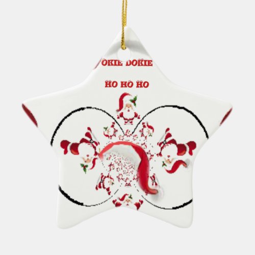 Hakuna Matata Okie Dokie hohoho Santa Christmas sp Ceramic Ornament