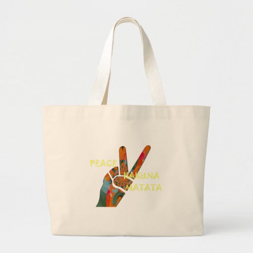 Hakuna Matata Peace Large Tote Bag