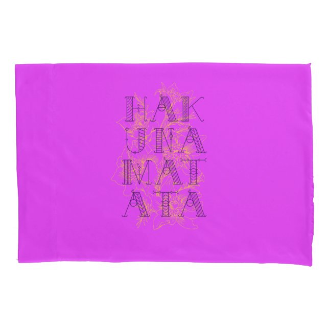 Hakuna Matata Pillow Case (Front)