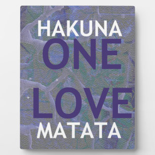 HAKUNA MATATA PLAQUE