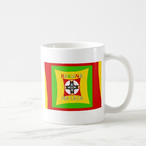 Hakuna Matata Rasta Color Red Golden Green Coffee Mug