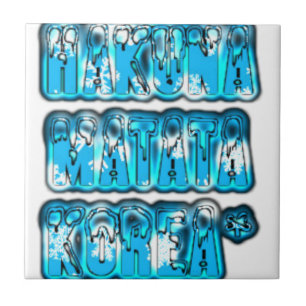 Hakuna Matata South Korea Art Print/Graphic Ceramic Tile
