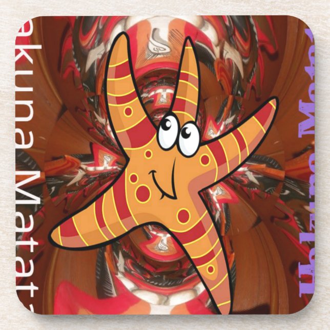 Hakuna Matata Starfish Design Drink Coaster (Front)