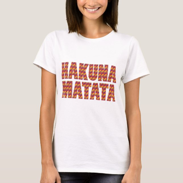 Hakuna Matata T-Shirt (Front)