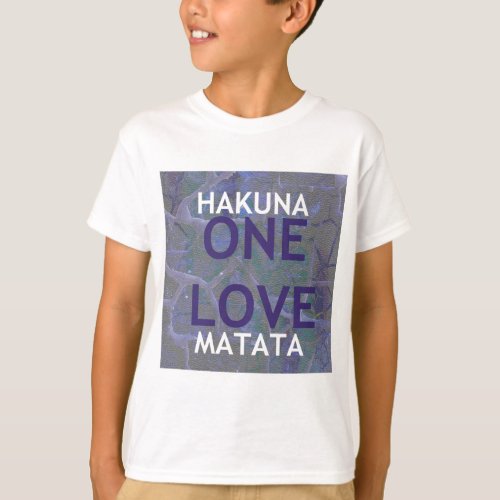 HAKUNA MATATA T_Shirt