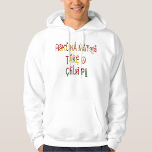 Hakuna Matata Take a Chill Pill Hoodie