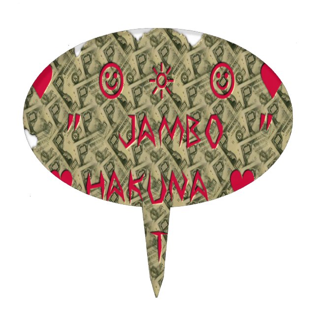 Hakuna Matata Talk Money Art Print Design Cake Topper (Front)