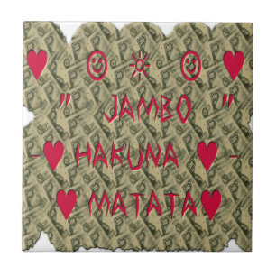 Hakuna Matata Talk Money Art Print Design Ceramic Tile