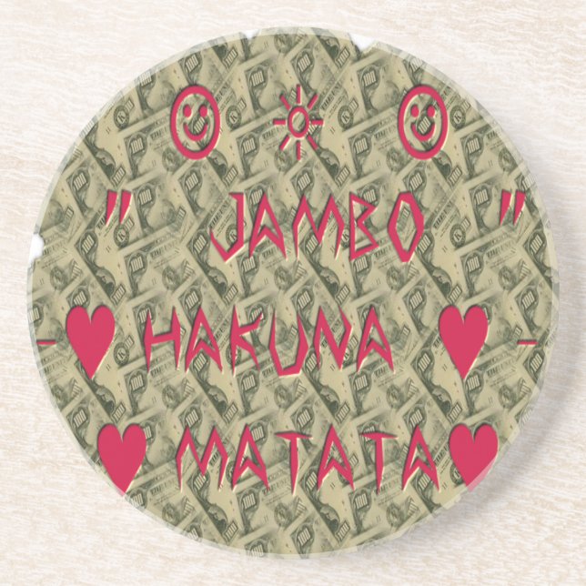Hakuna Matata Talk Money Art Print Design Drink Coaster (Front)