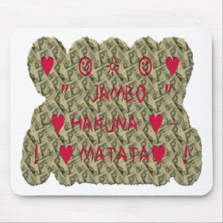 Hakuna Matata Talk Money Art Print Design Mouse Pad