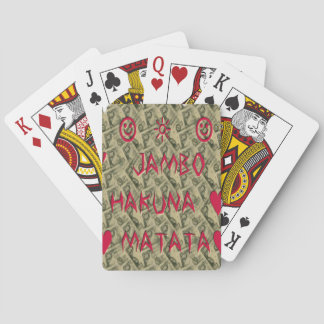 Hakuna Matata Talk Money Art Print Design Poker Cards