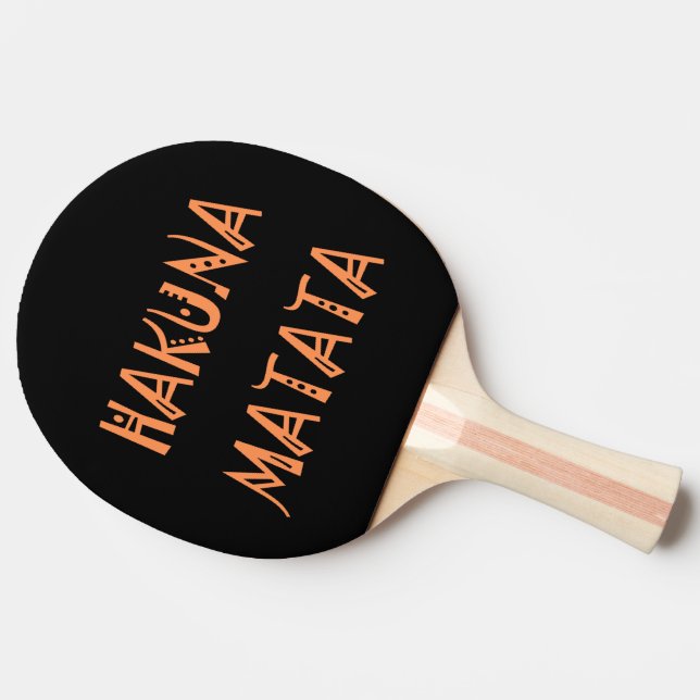 Hakuna Matata Text Art Design: Bring it on Lovely  Ping Pong Paddle (Side)
