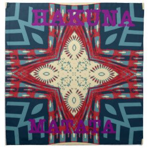 Hakuna Matata Text Hope Abstract Art Print Design Cloth Napkin