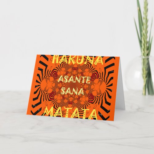 Hakuna Matata Unique Exceptional Thank You