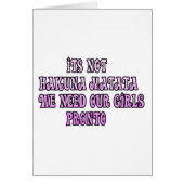 Hakuna Matata we need our Girls Pronto (Front)