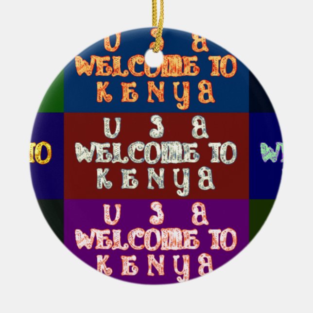 Hakuna Matata Welcome to Kenya.png Ceramic Ornament (Front)