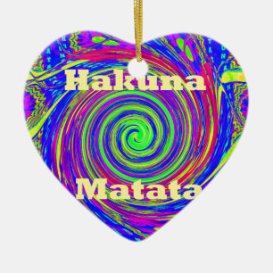 Hakuna Matata – Whirl Design with Vibrant Colors Ceramic Ornament