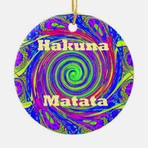 Hakuna Matata – Whirl Design with Vibrant Colors Ceramic Ornament