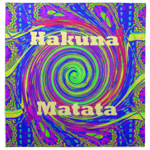 Hakuna Matata – Whirl Design with Vibrant Colors Cloth Napkin