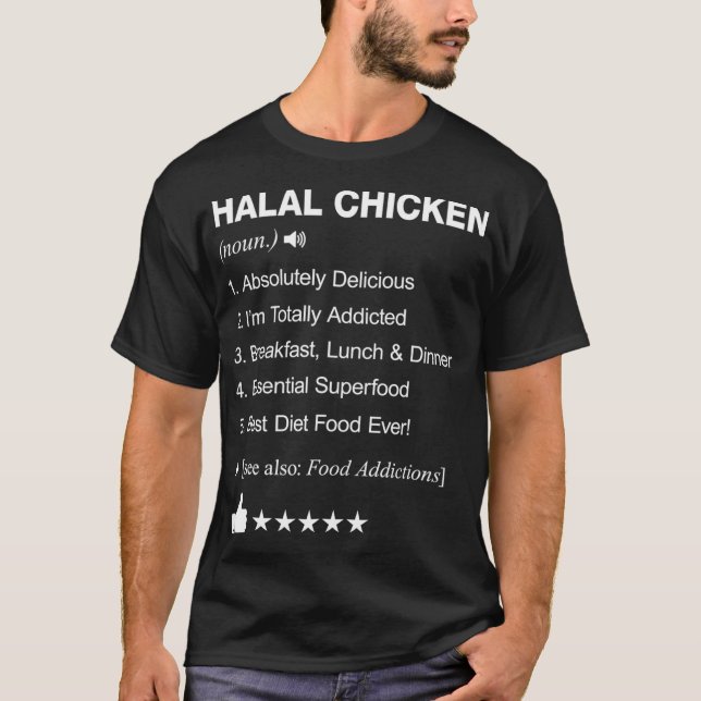 Halal Chicken Definition Meaning funny chicken  T-Shirt (Front)