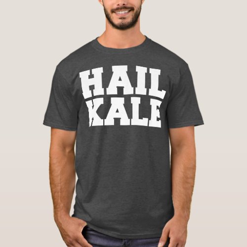 Hale Kale Funny Vegan Vegetarian Herbivore Foodie  T_Shirt