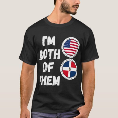 Half American Half Dominican USA _ Dominican Repub T_Shirt