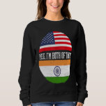 Half American Half Indian USA Flag India Heritage Sweatshirt