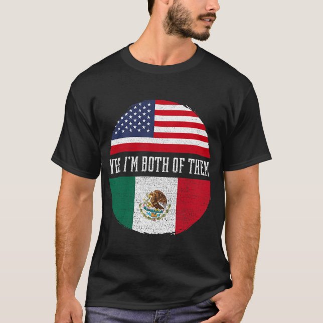 Half American Half Mexican USA Flag Mexico Heritag T-Shirt (Front)