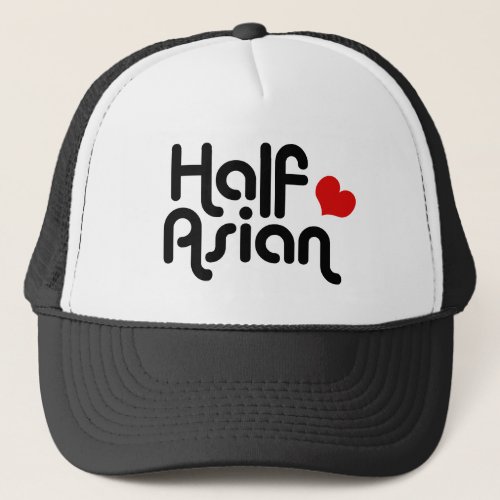 Half Asian Trucker Hat