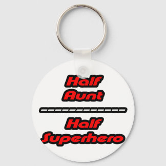 Half Aunt Half Superhero Keychain