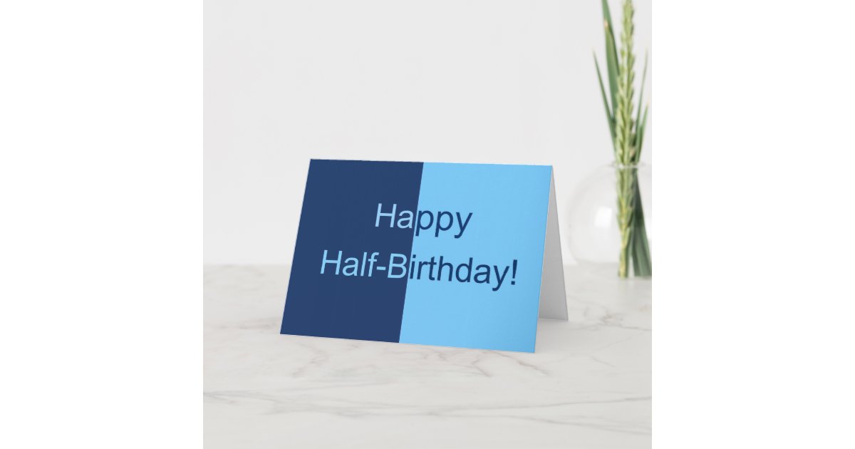 half-birthday-card-zazzle