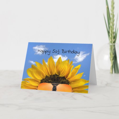 Half Birthday Sunflower and Sunglasses  Card