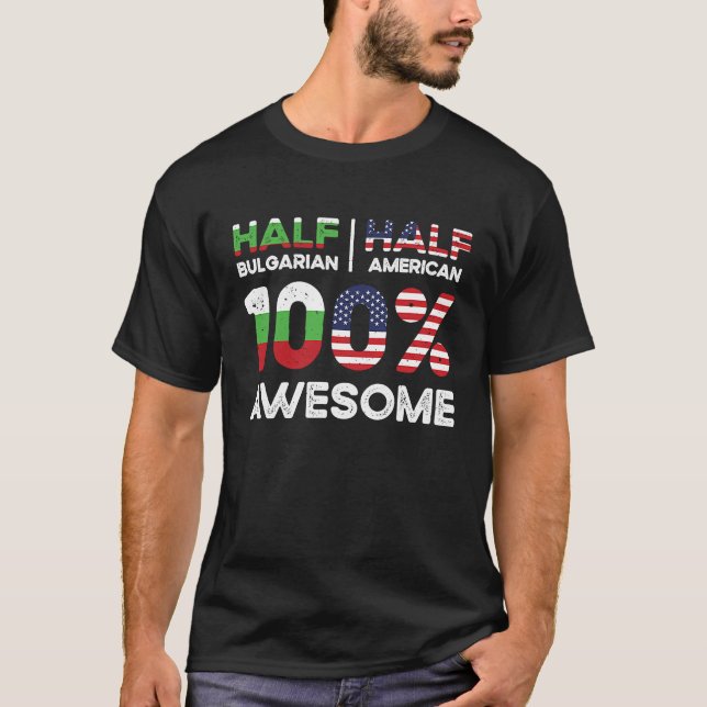 Half Bulgarian Bulgaria American USA Citizenship T-Shirt (Front)