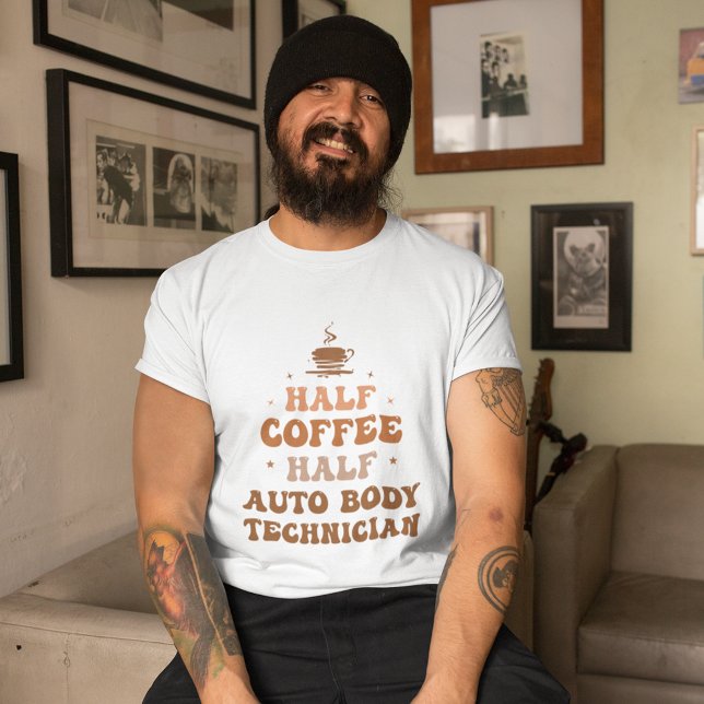 Half Coffee Half Auto Body Technician  T-Shirt (Creator Uploaded)